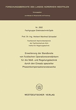 E-Book (pdf) Erweiterung der Bandbreite von fluidischen Operationsverstärkern für die Meß- und Regelungstechnik durch den Einsatz spezieller Phasenkompensationsnetzwerke von Herbert M. Schaedel