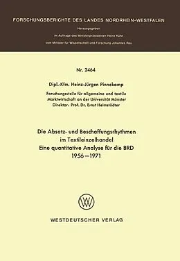 E-Book (pdf) Die Absatz- und Beschaffungsrhythmen im Textileinzelhandel von Heinz-Jürgen Pinnekamp