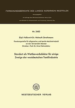 E-Book (pdf) Standort als Wettbewerbsfaktor für einige Zweige der westdeutschen Textilindustrie von Helmuth Strothmann