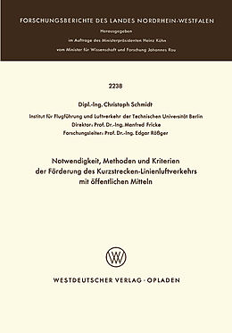 E-Book (pdf) Notwendigkeit, Methoden und Kriterien der Förde rung des Kurzstrecken-Linienluftverkehrs mit öffentlichen Mitteln von Christoph Schmidt