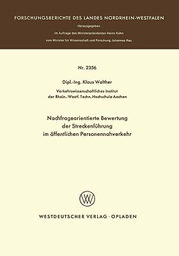 E-Book (pdf) Nachfrageorientierte Bewertung der Streckenführung im öffentlichen Personennahverkehr von Klaus Walther