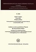 E-Book (pdf) Ansätze zu einer quantitativen Theorie der Konzertierten Aktion von Berndt J. Kaspers