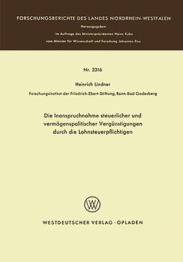 E-Book (pdf) Die Inanspruchnahme steuerlicher und vermögenspolitischer Vergünstigungen durch die Lohnsteuerpflichtigen von Heinrich Lindner