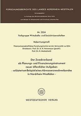 E-Book (pdf) Der Zweckverband als Planungs- und Finanzierungsinstrument neuer öffentlicher Aufgaben von Robert Lungstrass