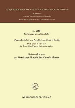 E-Book (pdf) Untersuchungen zur kinetischen Theorie des Verkehrsflusses von Alfred E. Beylich