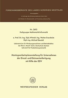 E-Book (pdf) Montagearbeitsplanerstellung für Unternehmen der Einzel- und Kleinserienfertigung mit Hilfe der EDV von Walter Eversheim