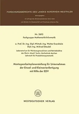 E-Book (pdf) Montagearbeitsplanerstellung für Unternehmen der Einzel- und Kleinserienfertigung mit Hilfe der EDV von Walter Eversheim