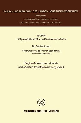 E-Book (pdf) Regionale Wachstumstheorie und selektive Industrieansiedlungspolitik von Günther Esters