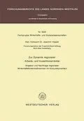 E-Book (pdf) Zur Dynamik regionaler Arbeits- und Investitionsmärkte von Joachim Vesper