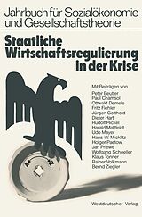 E-Book (pdf) Staatliche Wirtschaftsregulierung in der Krise von Peter Beutler, Fritz Fiehler, Dieter Hart