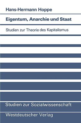 E-Book (pdf) Eigentum, Anarchie und Staat von Hans-Hermann Hoppe