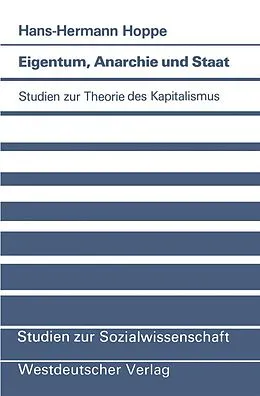 E-Book (pdf) Eigentum, Anarchie und Staat von Hans-Hermann Hoppe