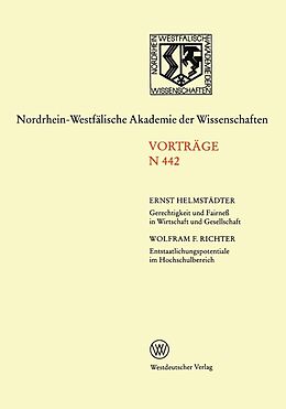 E-Book (pdf) Gerechtigkeit und Fairneß in Wirtschaft und Gesellschaft. Entstaatlichungspotentiale im Hochschulbereich von Ernst Helmstädter