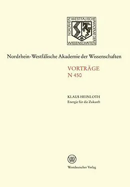 E-Book (pdf) Energie für die Zukunft Notwendigkeiten  Möglichkeiten  Verantwortung von Klaus Heinloth