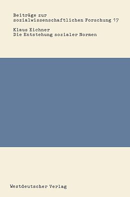 E-Book (pdf) Die Entstehung sozialer Normen von Klaus Eichner
