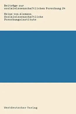 E-Book (pdf) Sozialwissenschaftliche Forschungsinstitute von Heine von Alemann