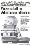 E-Book (pdf) Wissenschaft und Arbeitnehmerinteressen von Ute Stoltenberg, Lars Lambrecht, Karl-Jürgen Beiback