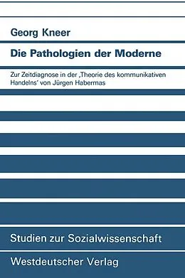E-Book (pdf) Die Pathologien der Moderne von Georg Kneer