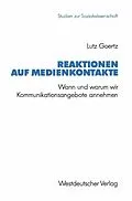 E-Book (pdf) Reaktionen auf Medienkontakte von Lutz Goertz