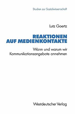 E-Book (pdf) Reaktionen auf Medienkontakte von Lutz Goertz