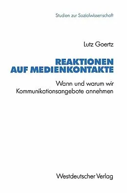 E-Book (pdf) Reaktionen auf Medienkontakte von Lutz Goertz