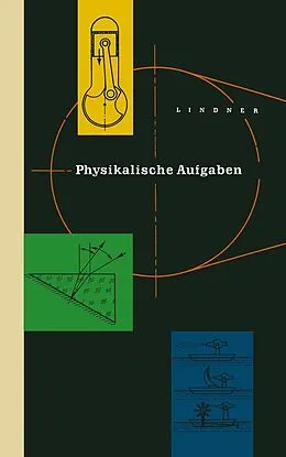 E-Book (pdf) Physikalische Aufgaben von Helmut Lindner