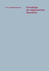 E-Book (pdf) Grundzüge der algebraischen Geometrie von Igor&apos; R. afarevi