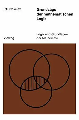 E-Book (pdf) Grundzüge der mathematischen Logik von Petr S. Novikov