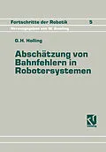 E-Book (pdf) Abschätzung von Bahnfehlern in Robotersystemen von George H. Holling