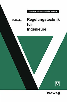 E-Book (pdf) Regelungstechnik für Ingenieure von Manfred Reuter