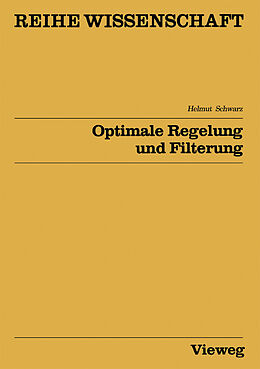 E-Book (pdf) Optimale Regelung und Filterung von Helmut Schwarz