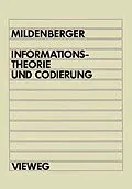 E-Book (pdf) Informationstheorie und Codierung von Otto Mildenberger