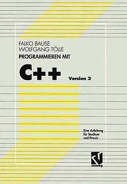 E-Book (pdf) Programmieren mit C++ Version 3 von Falko Bause