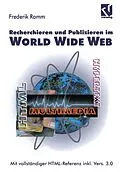 E-Book (pdf) Recherchieren und Publizieren im World Wide Web von Frederik Ramm