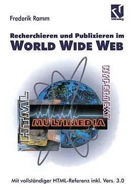 E-Book (pdf) Recherchieren und Publizieren im World Wide Web von Frederik Ramm