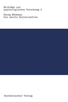 E-Book (pdf) Die zweite Sozialisation von Georg Hörmann