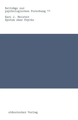 E-Book (pdf) System ohne Psyche von Karl J. Meister