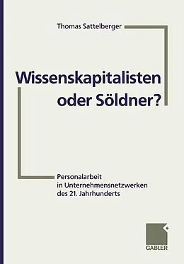 E-Book (pdf) Wissenskapitalisten oder Söldner? von Thomas Sattelberger
