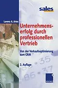 E-Book (pdf) Unternehmenserfolg durch professionellen Vertrieb von Lorenz A. Aries