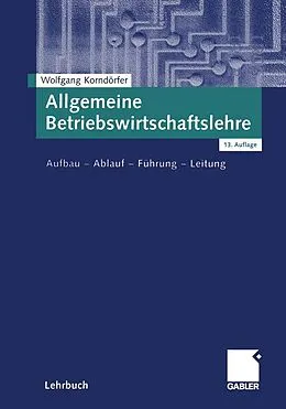 E-Book (pdf) Allgemeine Betriebswirtschaftslehre von Wolfgang Korndörfer