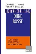 E-Book (pdf) Unternehmen ohne Bosse von Henry P. Sims