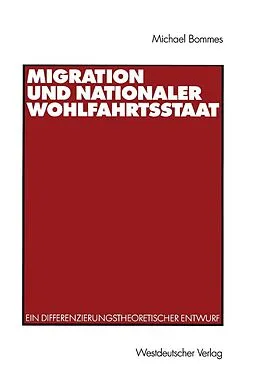 E-Book (pdf) Migration und nationaler Wohlfahrtsstaat von Michael Bommes