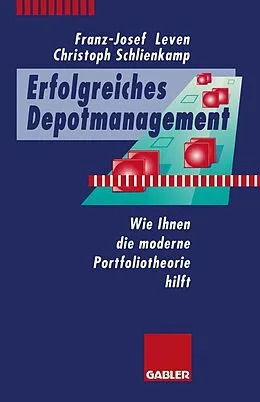E-Book (pdf) Erfolgreiches Depotmanagement von Franz-Josef Leven, Christoph Schlienkamp