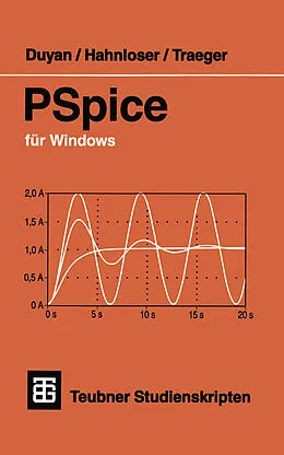 E-Book (pdf) PSpice für Windows von Harun Duyan, Guido A. Hahnloser, Dirk H. Traeger