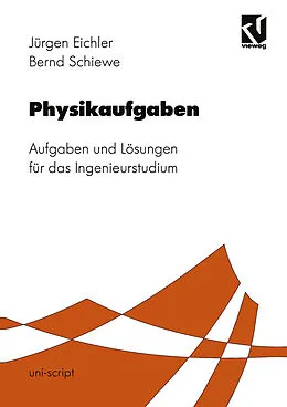 E-Book (pdf) Physikaufgaben von Jürgen Eichler, Bernd Schiewe