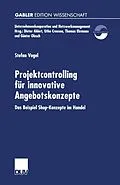 E-Book (pdf) Projektcontrolling für innovative Angebotskonzepte von Stefan Vogel