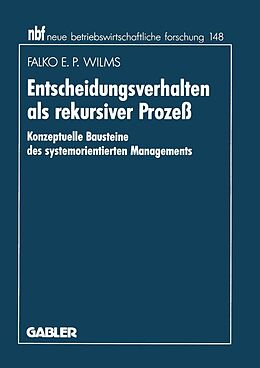 E-Book (pdf) Entscheidungsverhalten als rekursiver Prozeß von Falko E.P. Wilms