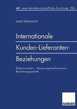 E-Book (pdf) Internationale Kunden-Lieferanten-Beziehungen von Ingo Kiedaisch