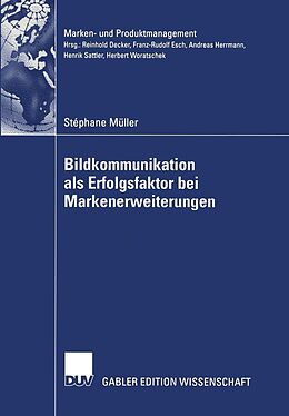 E-Book (pdf) Bildkommunikation als Erfolgsfaktor bei Markenerweiterungen von Stephane Müller