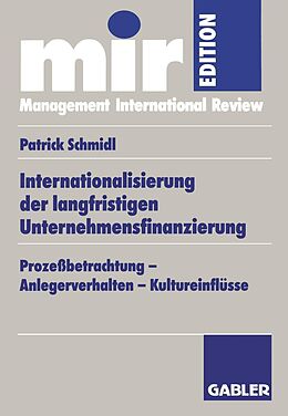 E-Book (pdf) Internationalisierung der langfristigen Unternehmensfinanzierung von Patrick Schmidl
